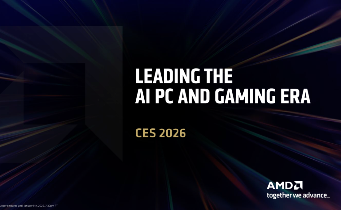AMD CES 2026全栈发力：锐龙 AI 处理器 + ROCm 软件，筑牢 AI 生态领先地位